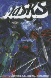 Masks Volume 1 - Chris Roberson (ISBN: 9781606904220)