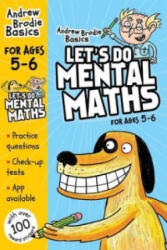 Let's do Mental Maths for ages 5-6 - Andrew Brodie (ISBN: 9781408183328)