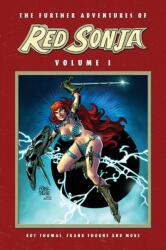 Further Adventures of Red Sonja Vol. 1 - Roy Thomas, Dann Thomas, Doug Moench, Frank Thorne, Christy Marx, Charles Dixon, Jim Valentino (ISBN: 9781524107994)