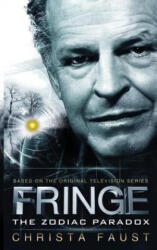 Fringe - The Zodiac Paradox (ISBN: 9781781163092)