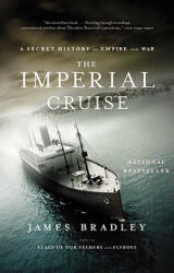 Imperial Cruise - James Bradley (ISBN: 9780316014007)