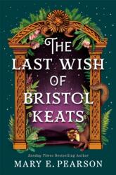 The Last Wish of Bristol Keats (2025)