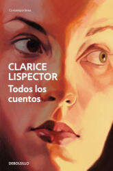 Todos los cuentos - Clarice Lispector (2025)