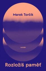 Rozložíš paměť (ISBN: 9788076373990)
