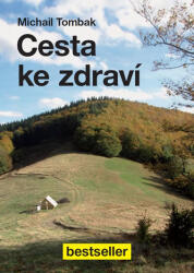 Cesta ke zdraví (2013)