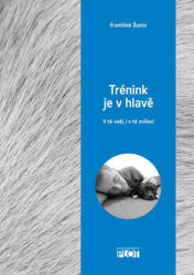 Trénink je v hlavě | František Šusta (2016)