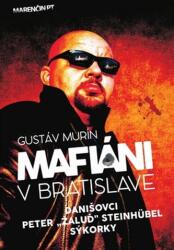 Mafiotii din Bratislava (2016)