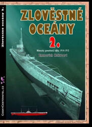 Zlověstné oceány 2. : Německá ponorková válka 1914-1915 (2012)