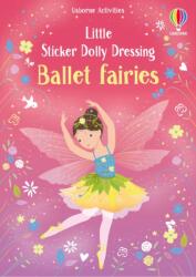 LITTLE STICKER DOLLY DRESSING - BALLET FAIRIES (ISBN: 9781805077046)