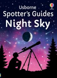 SPOTTER'S GUIDES: NIGHT SKY (ISBN: 9781835402344)