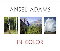Ansel Adams In Color - Ansel Adams (ISBN: 9780316056410)