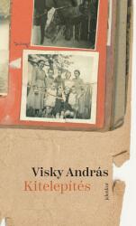 Kitelepítés (ISBN: 9789635186167)
