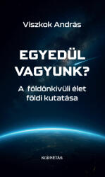 Egyedül vagyunk? (ISBN: 9786155937675)