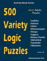 500 Variety Logic Puzzles: 500 Hard Adults Puzzles (ISBN: 9781673743555)