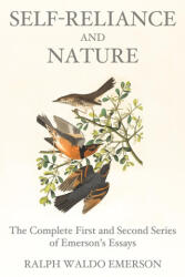 Self-Reliance and Nature - Ralph Waldo Emerson (ISBN: 9788793494114)