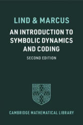 Introduction to Symbolic Dynamics and Coding - DOUGLAS LIND (ISBN: 9781108820288)