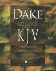 Dake's Annotated Reference Bible-KJV - Finis J. Dake (ISBN: 9781558291799)