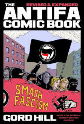 The Antifa Comic Book - Hill (ISBN: 9781834050041)