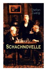 Schachnovelle - Stefan Zweig (ISBN: 9788027315291)