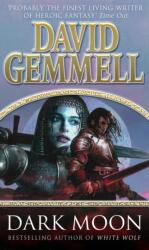 Dark Moon - David Gemmell (ISBN: 9780552142533)