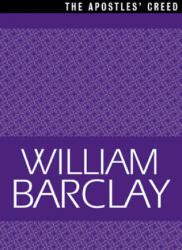 Apostles' Creed - William Barclay (ISBN: 9780664258269)