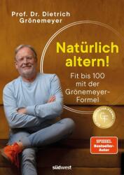 Natürlich altern! (ISBN: 9783517104232)