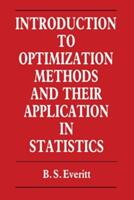 Introduction to Optimization Methods and Their Application in Statistics (2011)