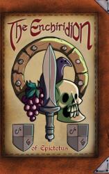 The Enchiridion of Epictetus - Epictetus, Thomas Eliot, Nicholas Small (ISBN: 9781387647934)