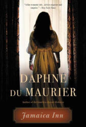 Jamaica Inn - Daphne du Maurier (ISBN: 9780316575225)