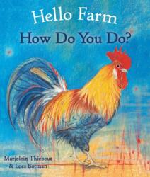Hello Farm, How Do You Do? (ISBN: 9781782505884)