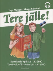 Tere jälle! eesti keele õpik inglise keele baasil - Merge Simmul, Инга Мангус (2017)