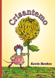 Crisantemo - Henkes, Kevin (2023)