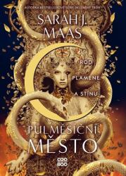 Orășel în semilună: Dinastia flăcării și a umbrei (ISBN: 9788074987366)