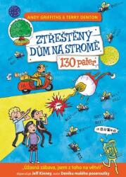 Ztřeštěný dům na stromě - 130 pater (ISBN: 9788087595985)