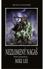 Nezlomený Nagaš (ISBN: 9788073325596)