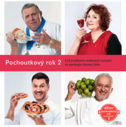 Pochoutkový rok 2 - 110 tradičních rodinných receptů na vynikající domácí jídla (ISBN: 9788076860063)