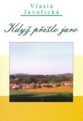 Când a venit primăvara (ISBN: 9788074970887)