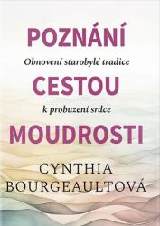 Cunoaștere prin înțelepciune (ISBN: 9788073641597)