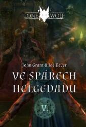 Legendy o Osamělém vlkovi 5 - Ve spárech Helgedadu (ISBN: 9788087761830)