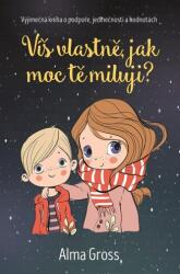 Știi, de fapt, cât de mult te iubesc? (ISBN: 9788022217491)