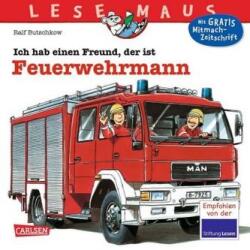 Ich hab einen Freund, der ist Feuerwehrmann (ISBN: 9783551088932)
