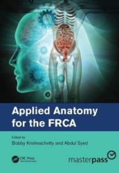 Applied Anatomy for the FRCA (ISBN: 9780367076207)