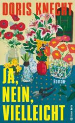 Ja, nein, vielleicht (ISBN: 9783446282889)