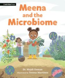 Meena and the Microbiome - Teresa Martinez (ISBN: 9781529521573)