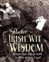 Pocket Irish Wit & Wisdom (ISBN: 9780717169214)