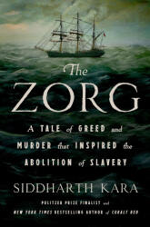 The Zorg - KARA SIDDHARTH (ISBN: 9781250348227)