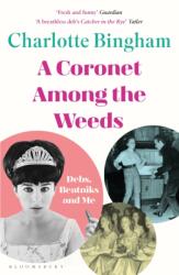 Coronet Among the Weeds (ISBN: 9781526608697)