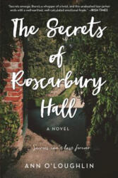 The Secrets of Roscarbury Hall - Ann O'loughlin (ISBN: 9781510713727)