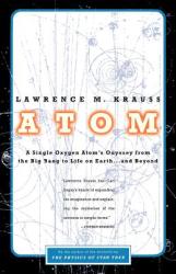 Lawrence M. Krauss - Atom - Lawrence M. Krauss (ISBN: 9780316183093)