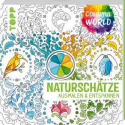 Colorful World - Naturschätze (ISBN: 9783772447341)